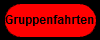 Gruppenfahrten